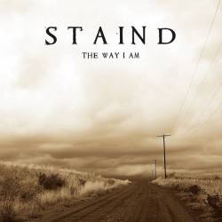 Staind : The Way I Am
